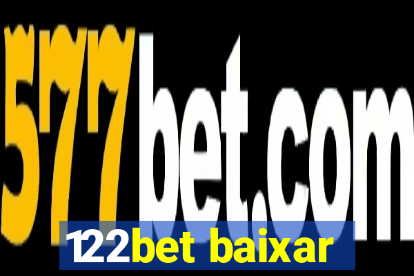 122bet baixar